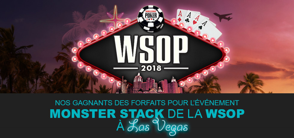 Gagnants WSOP 2018, poker en ligne, Québec