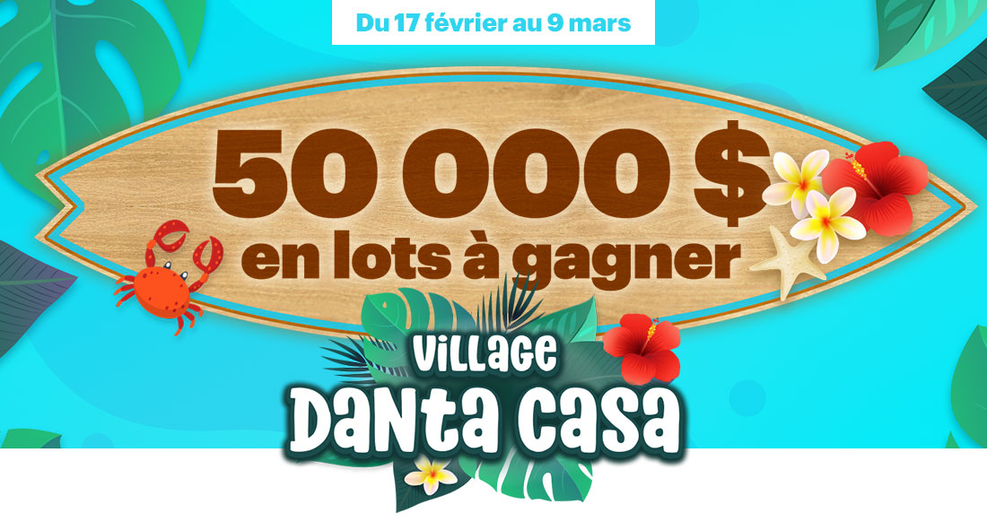 Promotion Danta Casa de Loto-Québec, lotoquebec.com