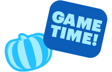 Game time!