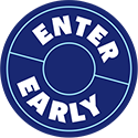 Enter early