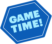 Game time!