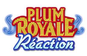 Plum Royale Réaction