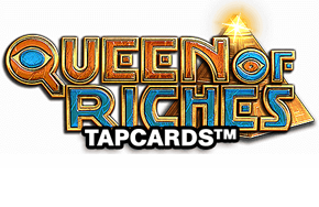 Queen of Riches Tapcard